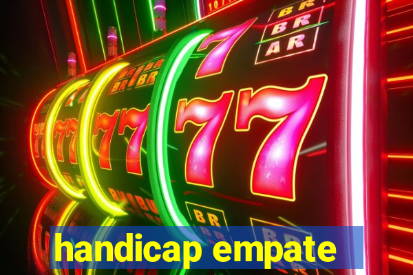 handicap empate - 2